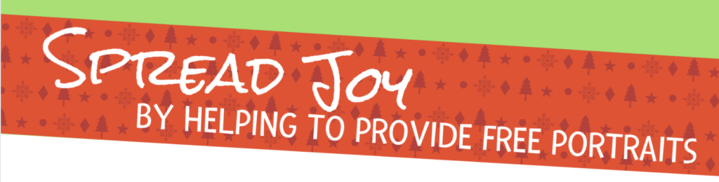 Spread Joy by helping provide portraits